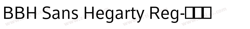 BBH Sans Hegarty Reg字体转换